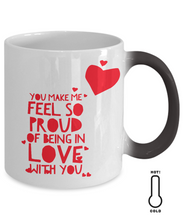 Proud of being in love with you gift awesome color changing mug